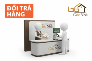 Đổi trả đồ gia dụng như thế nào